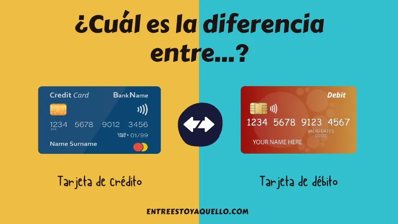 Cuál es la diferencia entre tarjeta de crédito y tarjeta de débito